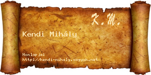 Kendi Mihály névjegykártya